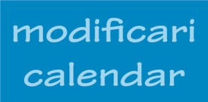 modificari calendar